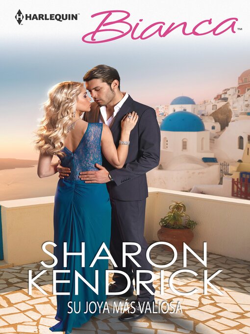 Title details for Su joya más valiosa by Sharon Kendrick - Available